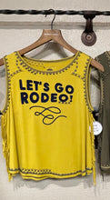 Load image into Gallery viewer, Let’s Go Rodeo
