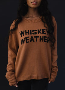 Whiskey Weather